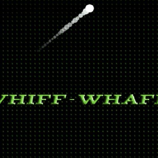 Whiff Whaff