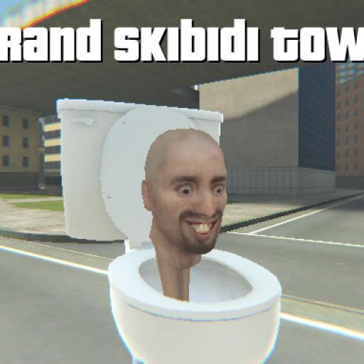Grand Skibidi Town