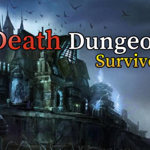 Death Dungeon - Survivor