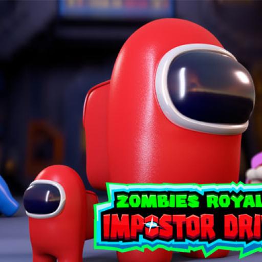 Zombies Royale Impostor Drive