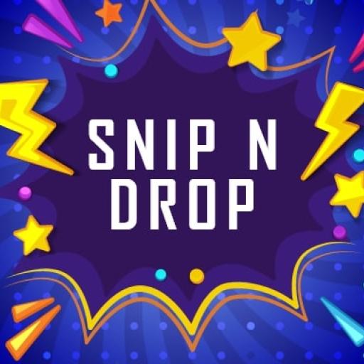 SnipNdrop