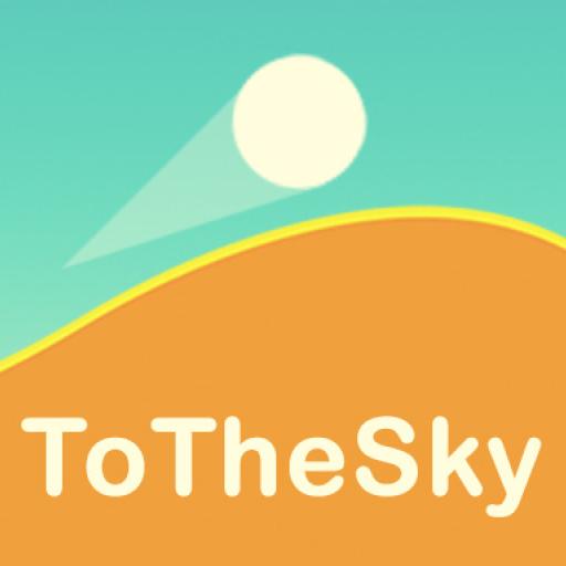 To the Sky!
