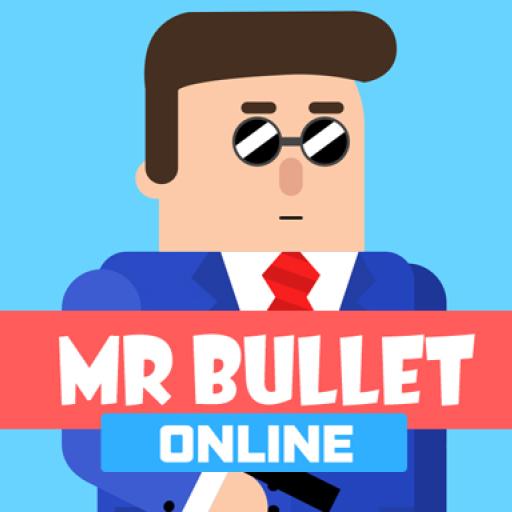 Mr Bullet Online