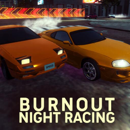 Burnout Night Racing