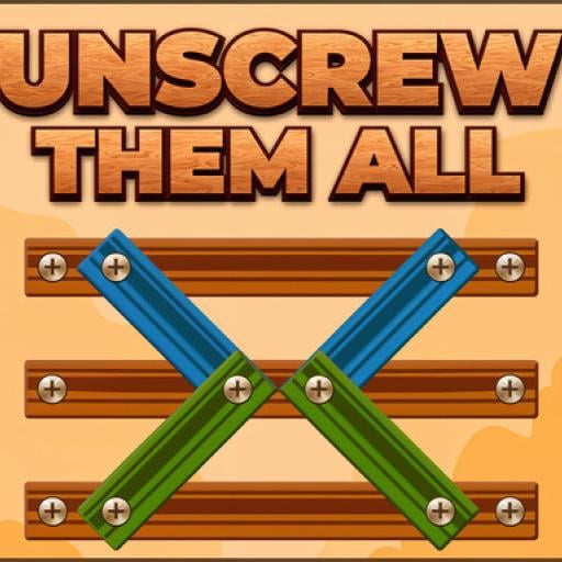 Unscrew Them All