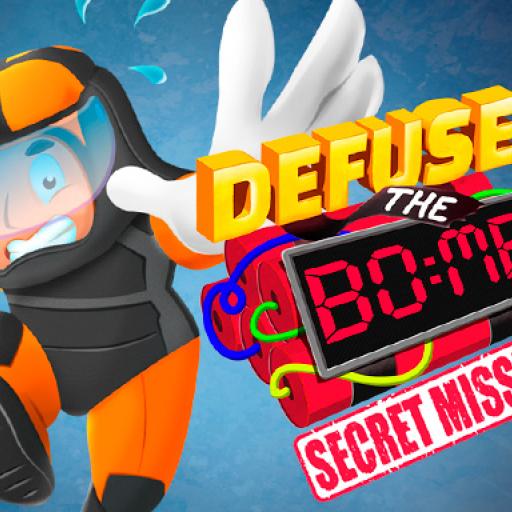 Defuse the Bomb : Secret Mission