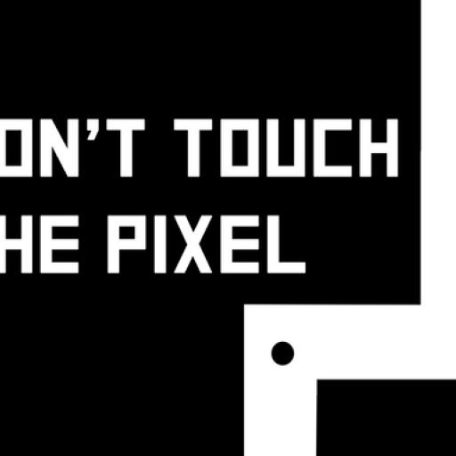 Do not touch the Pixel